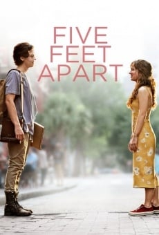 Five Feet Apart on-line gratuito