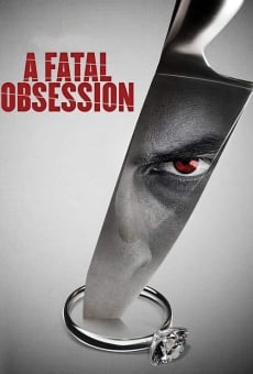 Ver película A Fatal Obsession