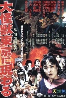 Daikaijû Tôkyô ni arawaru online streaming