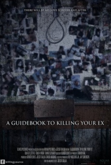 A Guidebook to Killing Your Ex