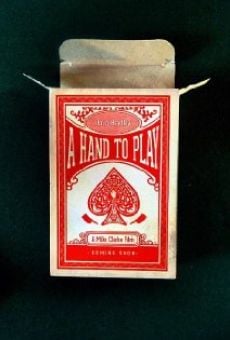 Watch A Hand to Play online stream