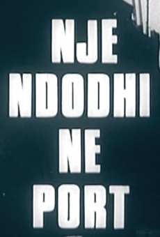 Një ndodhi në port gratis