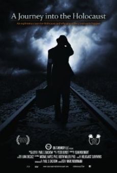 A Journey Into the Holocaust en ligne gratuit