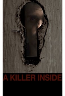 A Killer Inside en ligne gratuit