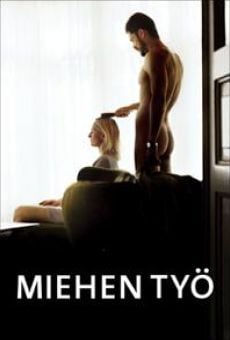 Miehen työ online free