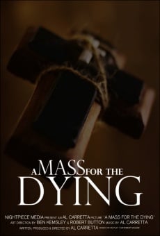 Ver película A Mass for the Dying