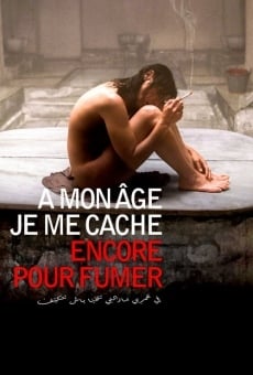 A mon age je me cache encore pour fumer en ligne gratuit