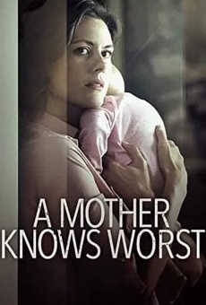 A Mother Knows Worst on-line gratuito