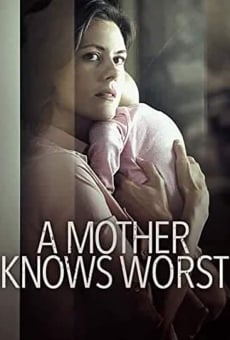 A Mother Knows Worst stream online deutsch