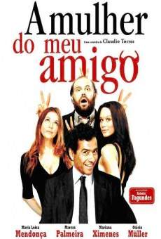 Película: A Mulher do meu Amigo