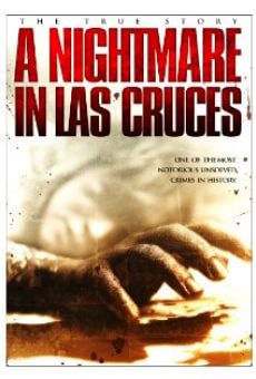 A Nightmare in Las Cruces online streaming