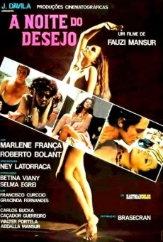 A Noite do Desejo streaming en ligne gratuit