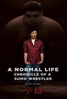 A Normal Life. Chronicle of a Sumo Wrestler gratis