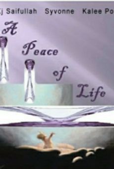 A Peace of Life streaming en ligne gratuit