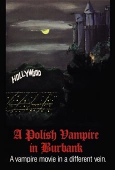 A Polish Vampire in Burbank streaming en ligne gratuit
