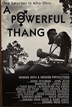 A Powerful Thang streaming en ligne gratuit