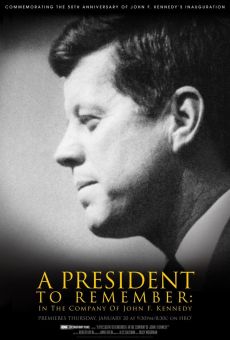 Watch A President to Remember. In the Company of John F. Kennedy online stream