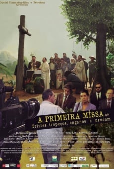 A Primeira Missa online streaming