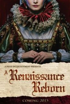 A Renaissance Reborn on-line gratuito