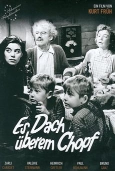 Es Dach überem Chopf stream online deutsch