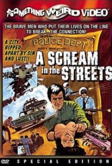 A Scream in the Streets streaming en ligne gratuit