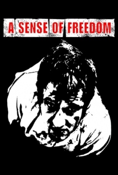 A Sense of Freedom gratis