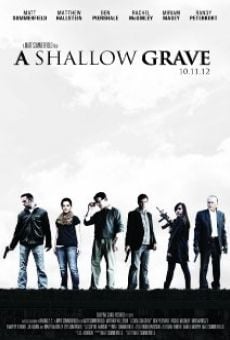 Ver película A Shallow Grave