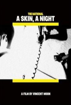 A Skin, a Night