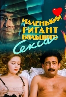 Malenkiy Gigant Bolshogo Seksa online streaming