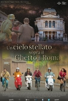 Un cielo stellato sopra il ghetto di Roma en ligne gratuit