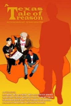 Watch A Texas Tale of Treason online stream