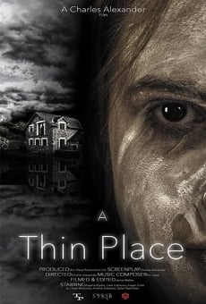 A Thin Place streaming en ligne gratuit