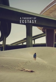 A Thought of Ecstasy online kostenlos