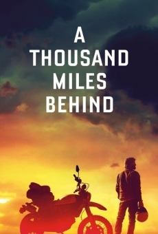 A Thousand Miles Behind en ligne gratuit