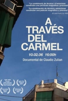 A través del Carmel streaming en ligne gratuit