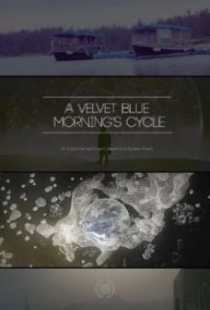 A Velvet Blue Morning's Cycle online