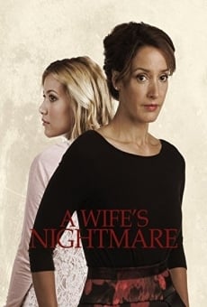 A Wife's Nightmare online kostenlos