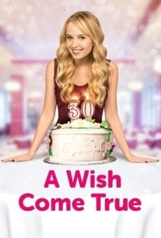 A Wish Come True on-line gratuito