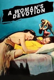 A Woman's Devotion online streaming