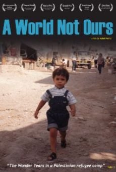 A World Not Ours en ligne gratuit