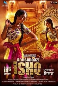 Aatishbaazi Ishq online kostenlos