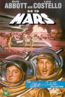 Abbott and Costello Go to Mars on-line gratuito