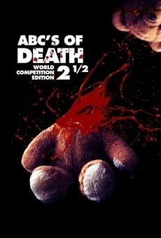 Ver película ABCs of Death 2 1/2