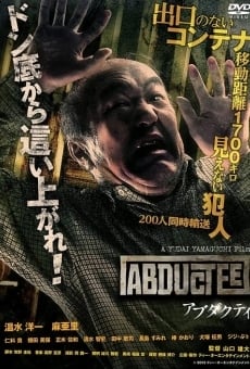 Abductee streaming en ligne gratuit