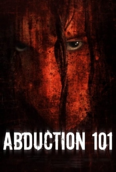 Abduction 101 online streaming