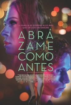 Ver película Abrázame Como Antes