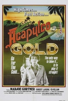 Watch Acapulco Gold online stream