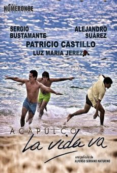 Ver película Acapulco la vida va