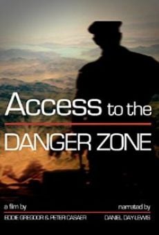 Ver película Access to the Danger Zone