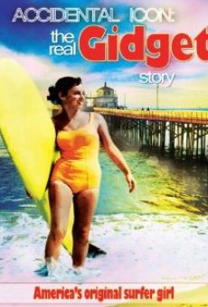 Accidental Icon: The Real Gidget Story online